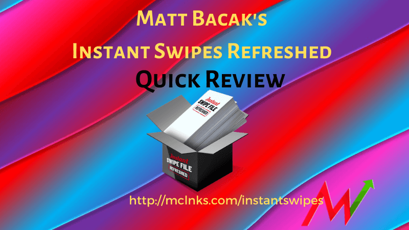 Introduction: Instant Swipe Files Refreshed Review Matt Bacak has been involved in the Internet Marketing industry a very long time - moe than 20 years. He focuses on email marketing and is the king of split testing. Every now and then he digs into his swipe files to provide access the stuff that he has proved works. This time, he has put together a package of all his emails since 2004 - subject lines and the emails themesleves. This is my Instant Swipe Files Refreshed Review Instant Swipe Files Refreshed review I have participated in a few of Matt's launches. He always runs training for affiliates on how best to win and how to benefit from the launch momentum. A lot of the training was basic stuff, like writing a proper profile on Warrior Plus. One of the keys is affiliates who have had no sales are unlikely to be approved. He does not give review copies but he was happy for affiliates to buy through their own link. That is the same as a review copy but it does give a new affiliate a sale. Interesting example as to how Matt Bacak is a little different to other marketers. He is keen to help newbies. I bought my copy - here is my purchase receipt – learned that in prior training. Instant Swipe Files Refreshed review How to Use Instant Swipe Files Refreshed As you can imagine a swipe file that contains 5,603 subject lines and 5,603 emails takes a lot of work to analyse and apply. Matt does provide some basic training as the bonuses - it is basic training. In the video, I suggest taking a bottom up view and a top down view. The bottom up view is to use the search function on the topic you are writing about – like Affiliate Marketing – and pick winners that use those words or relate to a launch on the topic. Of course it is a lot harder if your niche is not in the make money online niche - you might have to go email by email to scan for ideas or use search a little more creatively - dicounts, bonuses, download, launch - stuff like that. There is a top down way too using hte two bonuses. One bonus is 214 top sublect lines - it is a laundry list of short subject lines that work. Try them. Better still - see if you can use search to find the related email and then modify that. What stands out is the subject lines are short and catchy and do not have tricks in them. Simple stuff. The otehr top down way is to use the otehr bonus which is a set of proven split test winners. Generate your own subject lines and then scour the list to see if matt has tested hem - then use the winner from his test. Here are some ideas to summarise: Pick the subject lines that talk to you – use them. Use swipes to educate your list: A lot of his emails are in series on specific topics – “how to win back people”; “promotion tips” are two examples. Use them when you are stuck for ideas – search them; read them; copy them. Who Should Buy Instant Swipe Files Refreshed? Simple really: Anyone who is sending emails or thinking about building a list – use emails that work Anyone who is struggling to get great conversions from the emails they send (like me) And if you are struggling with email marketing have a good look at the upsells. Maybe the mastermind is the best bet – for a few months at least. The Instant Swipe Files Refreshed Funnel Front End: Instant Swipe Files Refreshed - 5603 emails with subject lines and 3 key bonuses. Training on how to use the emails, 214 winning subject lines and a split test file. Price: Dimesale $7.96 when I bought and $8.10 last time I looked - going up all the time. I figured that if 10% of the emails are useful = 560 emails or topics – I paid $0.015 an idea – at $15 it is $0.03 an idea. All you have to do is put in the time to find a golden nugget and apply it – the cost of the product is actually irrelevant. The product sells – an 18% hop conversion rate is proof enough. I know that Matt's email realted products are my best sellers on Warrior+ OTO1 : Solo Ads Masterclass: Solo Ads are an important source for building lists. Sadly, quality is dropping and one lands up with a list of freebiee seeking tyre kickers. I just have to look at my open rates to know. This training is all about buying smarter but more importantly about building a relationship to convert tyre kickers into raving fans. Price: Dimesale $27.74 last time I looked - going up all the time. OTO2: Secret Email Mastermind ($84): Yearly membership from Matt on his email approaches – the testimonials are amazing. Downsell is a monthly option – run for a few months, attend and learn hard before the monthly rate overtakes the annual rate. OTO3: Matt’s 20 Checklists ($97). If you are starting out, checklists are gold. These are specific to email marketing and list building. Downsell at $47. Bonuses to Instant Swipe Files Refreshed Bonuses are a key part of any product launch. This product is all about email marketing and list building. My first bonus is a new offering to help improve your copywriting. This might be a bit surprising as you are buying emails that have been proved to work. This bonus will help you understand why they work and will save you a lot of pain when you choose to change stuff. The other bonuses all take a step back to help with list building strategy and email marketing approaches. List building needs lead magnets - there is a membership to get hold of those Here is a summary Bonus #1 - Better Copywriting Secrets (Value $37) Bonus #2 - List Building Expert (Value $27) Bonus #3 - Email Marketing Power (Value $37) Bonus #4 - 4 Killer Email Checklists (Value $68) Bonus #5 - eMarketers Club Silver Membership (Value $47) Bonus #6 - SureFireWealth Silver Membership (Value $147) All automated with your purchase on WarriorPlus – check the bonuses right now Summary and Conclusion We are all a little bit lazy. We like to copy stuff rrather han invent stuff. Instant Swipe Files Refreshed gives us a perfect platform to play to our base lazy instincts. Now they do require work as you need to find the golden nuggets that might work for your business. See if you can find 10% to work for you. If you at all involved in Solo Ads, the first upsell is a good idea. I knwo it costs me $0.65 per lead on solo ads. It would be great to get open rates at 10% or higher. if you are struggling with email marekting success the mastermin makes a lot of sense. maybe buy in month by month and cancel when the monthly rate is about to overtake the annual rate (6 months) BUT make sure you learn and apply. Email marketing seem simple at one level. Truth is there are tons of things that need to be done right - checklists are a solid way to cover all the bases. Get access here – or just click the instant access button One caution: If you have bought any of 16k Swipes, 7628 Subject Lines, 5001 Emails you will find a lot of overlap. Focus on using what you have bought online business blueprints Resources Bonuses: Review my copywriting and list building bonuses here Other Matt Bacak Products: Reviews I have made to date: Secret Email System, 16k Swipes, 7628 Subject Lines, 5001 Emails 